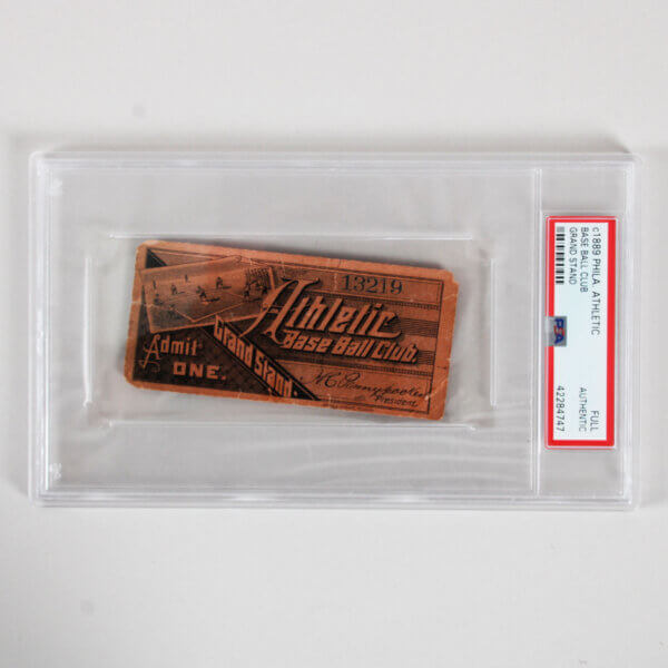 1889 Philadelphia Athletics Graded Full Ticket Baseball Club Grand Stand - PSA Authentic