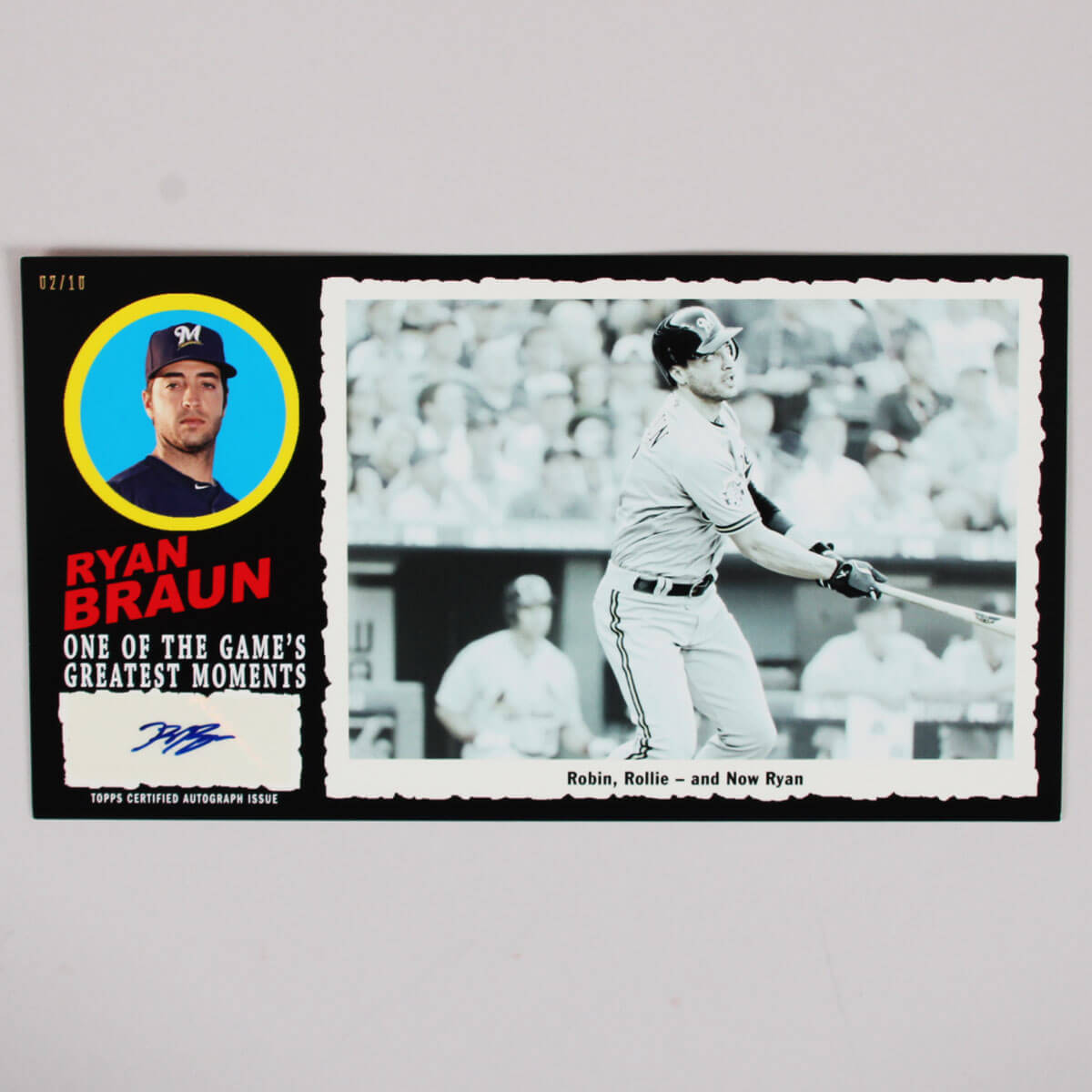 Ryan Braun Signed 2013 Topps Archives Baseball 1971 Greatest Moments Autographs Box Loader Topper Card 2/10