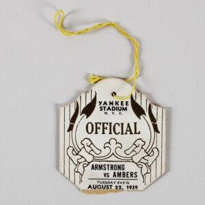 Henry Armstrong vs. Lou Ambers 1939 Official Boxing Pass Yankee Stadium