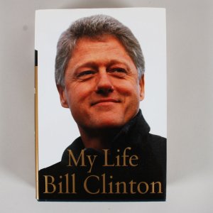 President Bill Clinton Signed Book My Life First Edition - COA JSA