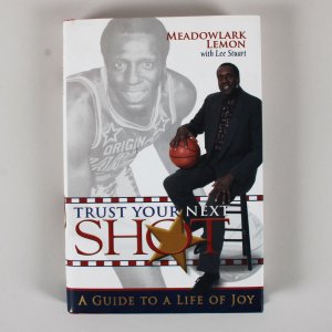 Meadowlark Lemon Signed Book Trust Your Next Shot For Marques Haynes COA Legacy Foundation