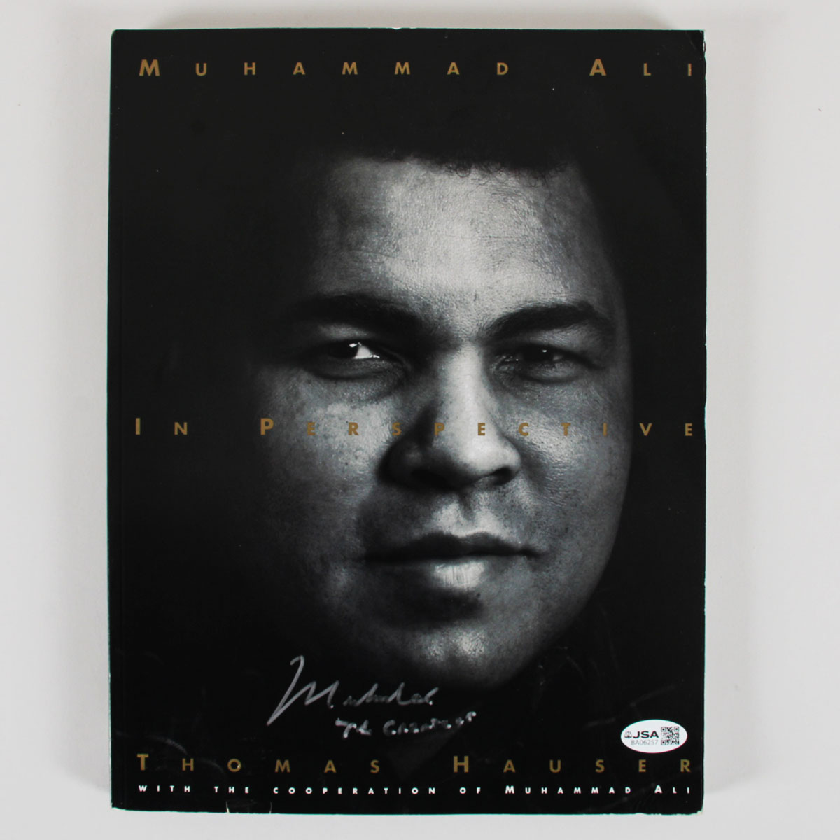 Muhammad Ali Signed Book Inscribed "The Greatest" - COA JSA