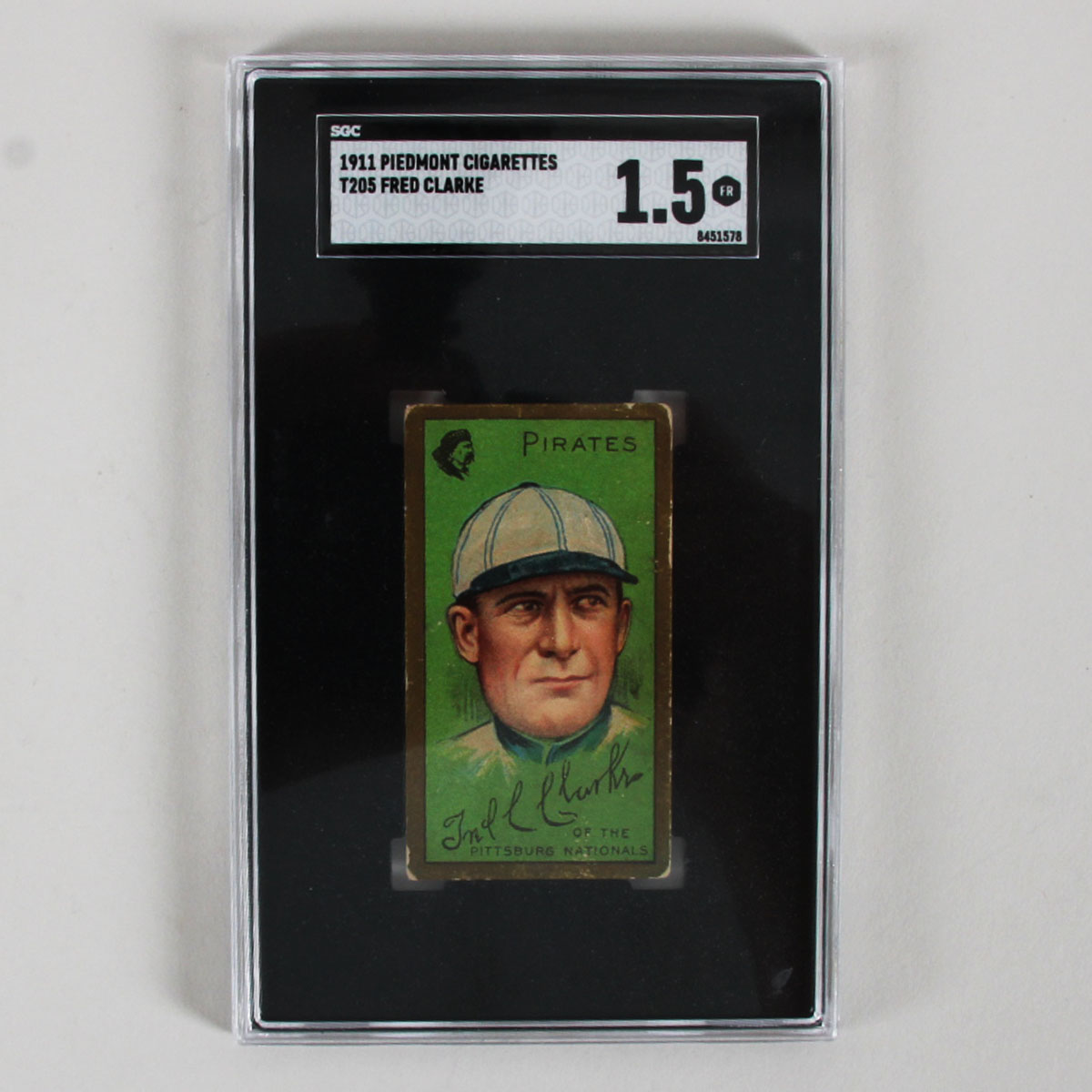 T205 Gold Border Fred Clarke 1911 HOF Pittsburgh Pirates Piedmont Cigarettes SGC 1.5