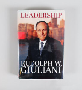 Rudolph Giuliani Signed Book - Leadership - COA